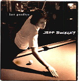 Jeff Buckley - Last Goodbye